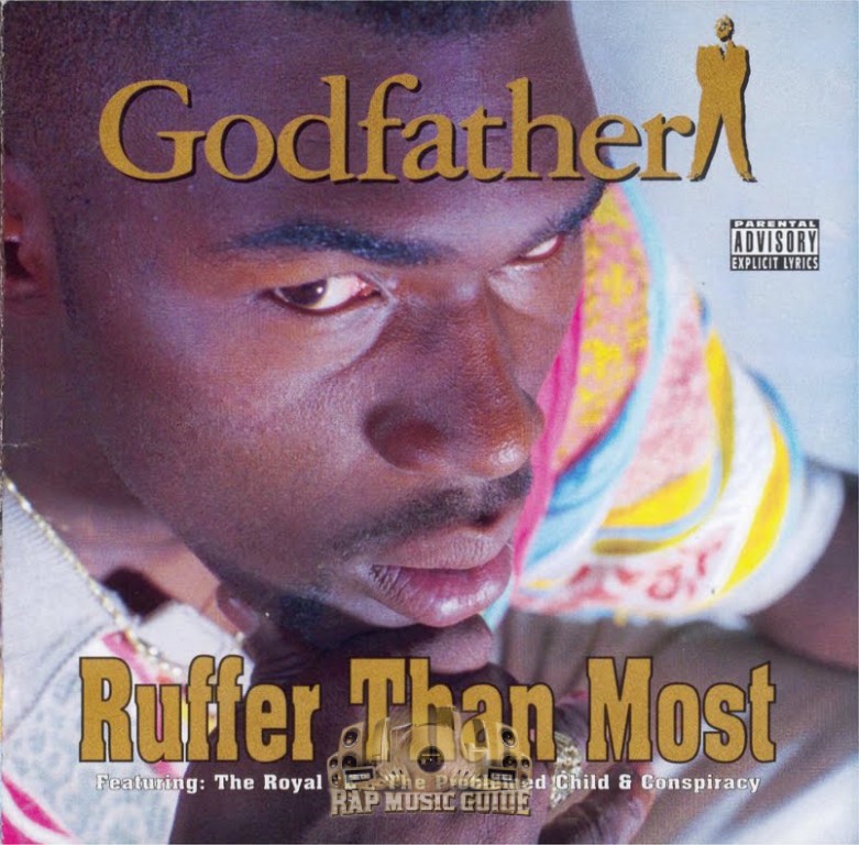 Godfather - Ruffer Than Most: CD | Rap Music Guide